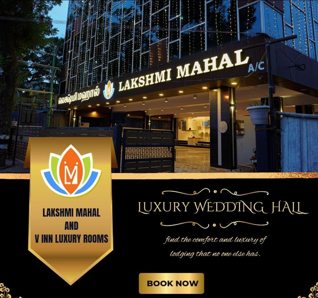 Lakshmi Mahal - V Inn Thiruvarur Exterior foto